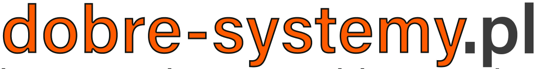 Dobre Systemy